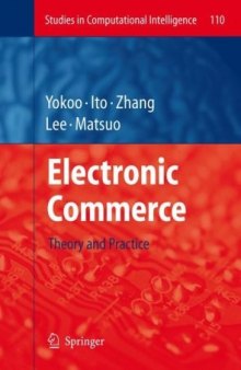 Electronic Commerce: Theory and Practice