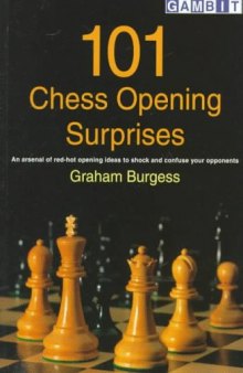 101 Chess Opening Surprises (Gambit Chess)