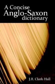 A Concise Anglo-Saxon dictionary