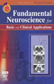 Fundamental Neuroscience for Basic and Clinical Applns