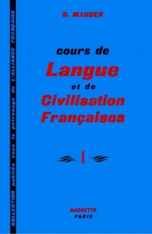 Cours De Langue Et De Civilisation Francaise I
