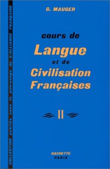 Cours de Langue et de Civilisation Françaises II