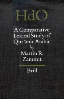 A Comparative Lexical Study of Quranic Arabic