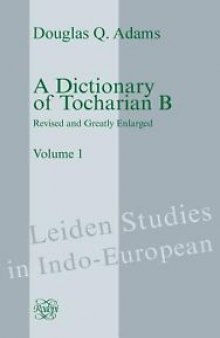 A Dictionary of Tocharian B
