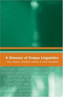 A Glossary of Corpus Linguistics (Glossaries in Linguistics)