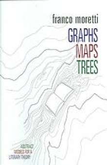 Graphs, maps, trees: abstract models for a literary history