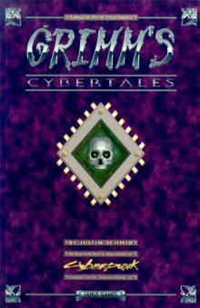 Cyberpunk 2020 - Alternate Reality - Grimm's Cybertales Sourcebook