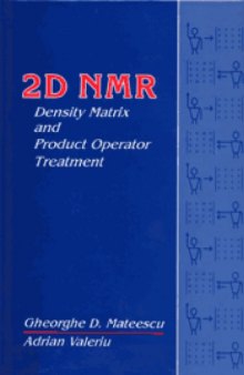 2D NMR: Density matrix and product operator treatment