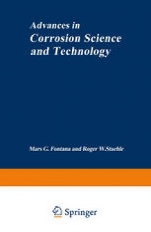 Advances in Corrosion Science and Technology: Volume 1