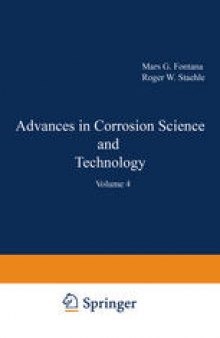 Advances in Corrosion Science and Technology: Volume 4