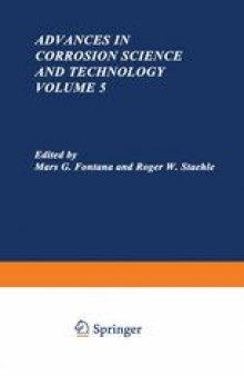Advances in Corrosion Science and Technology: Volume 5