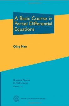 A Basic Course in Partial Differential Equations