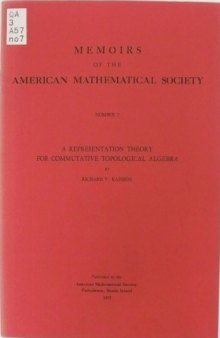 A Representation Theory for Commutative Topological Algebra