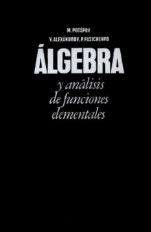 Algebra y análisis de funciones elementales
