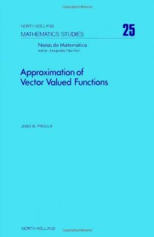 Approximation of Vector Valued Functions