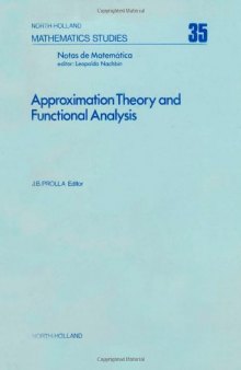 Approximation Theory and Functional Analysis, Proceedings of the International Symposium on Approximation Theory