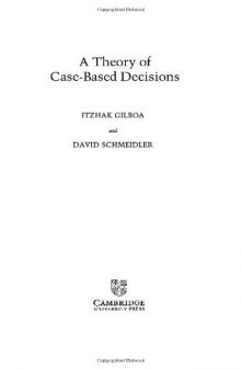 A theory of case-based decisions