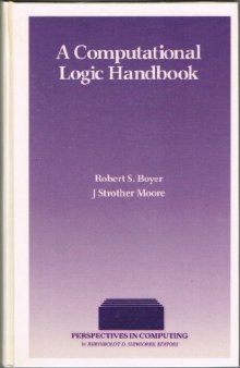 A Computational Logic Handbook
