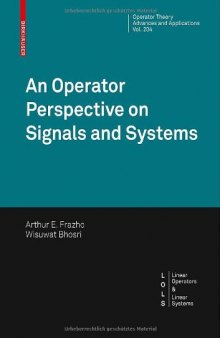 An operator perspective on signals and systems