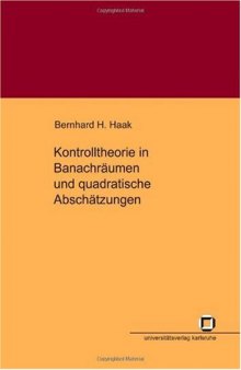 Kontrolltheorie in Banachraumen und quadratische Abschatzungen  German