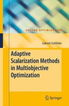 Adaptive Scalarization Methods In Multiobjective Optimization