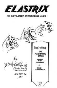 Elastrix: The Encyclopedia of Rubber Band Magic Paperback