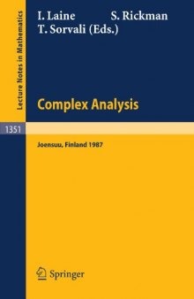 Complex Analysis Joensuu 1987: Proceedings of the XIIIth Rolf Nevanlinna-Colloquium, held in Joensuu, Finland, Aug. 10–13, 1987