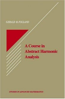 A Course in Abstract Harmonic Analysis 