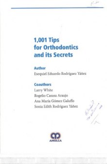1001 tips for orthodontics and its secrets