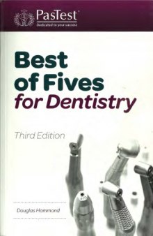 Best of five For Dentistry
