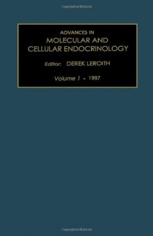 Advances in Molecular and Cellular Endocrinology, Vol. 1