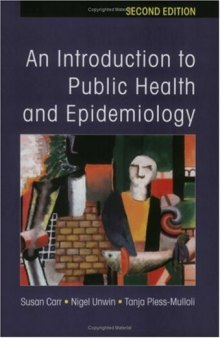 An Introduction to Public Health and Epidemiology