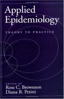 Applied Epidemiology. Theory to Practice