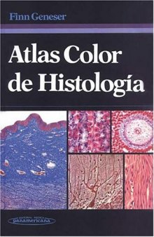 Atlas Color de Histologia  Spanish