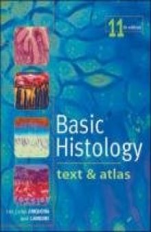 Basic Histology. Text and Atlas