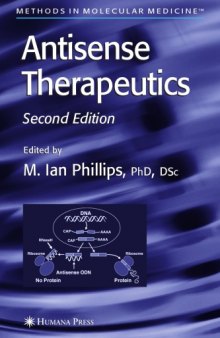 Antisense Therapeutics 2nd edition (Methods in Molecular Medicine)
