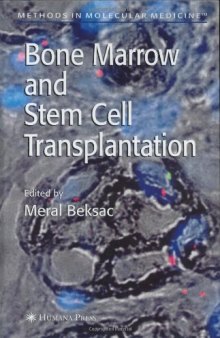 Bone Marrow and Stem Stell Transplantation (Methods in Molecular Medicine)