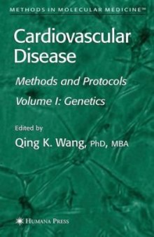 Cardiovascular Disease Vol 1 Genetics - Methods and Protocols (Methods in Molecular Medicine)