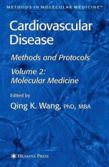 Cardiovascular Disease Vol 2 Molecular Medicine  - Methods and Protocols (Methods in Molecular Medicine)