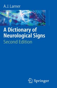 A Dictionary of Neurological Signs 2nd Edition