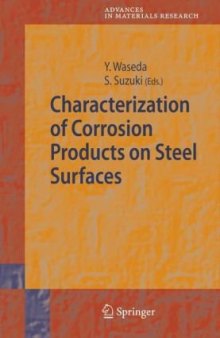 Characterization of corrosion products on steel surfaces