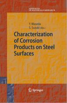 Characterization of Corrosion Products on Steel Surfaces