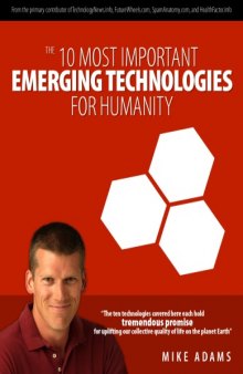10 Emerging Technologies for Humanity