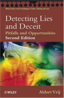 Detecting Lies and Deceit. Pitfalls and Opportunities