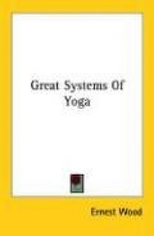 Great Systems Of Yoga
