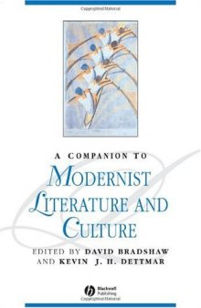 A companion to modernist literature and culture
