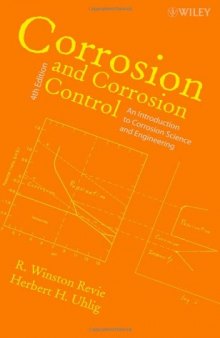 Corrosion and Corrosion Control 4th Edition