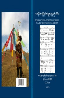 Being Anything and Going Anywhere: An Amdo Tibetan Auto-Song-Ography