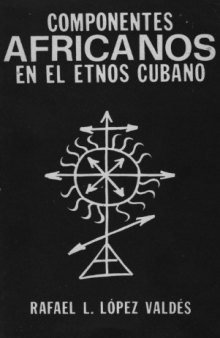Componentes africanos en el etnos cubano