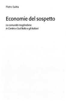 Economie del sospetto. Le comunità maghrebine in Centro e Sud Italia e gli italiani